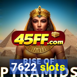 7622 slots